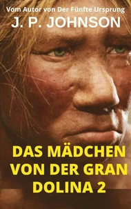 Das Mädchen Von Der Gran Dolina 2.  Lucy