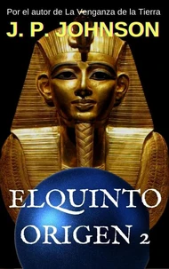 El Quinto Origen II. Nefer-Nefer-Nefer