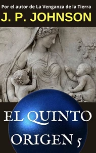 El Quinto Origen V: Gea