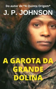 La Garota da Grande Dolina