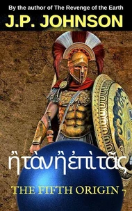 THE FIFTH ORIGIN 7. ἢ τὰν ἢ ἐπὶ τᾶς