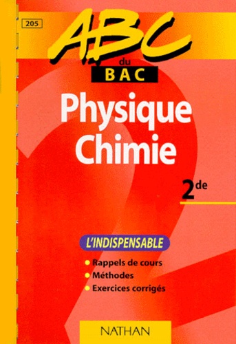 J-P Lecocq et Adolphe Tomasino - Physique Chimie 2nde. L'Indispensable.