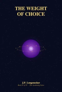 The Weight of Choice