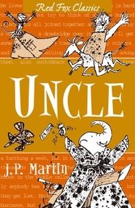 J. P. Martin et Quentin Blake - Uncle.