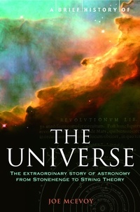 J.P. McEvoy - A Brief History of the Universe - From Ancient Babylon to the Big Bang.