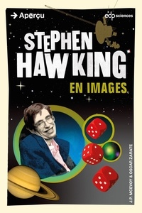 J.P. McEvoy et Oscar Zarate - Stephen Hawking en images.