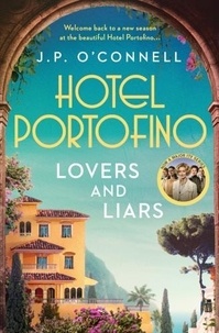 J.P. O'Connell - Hotel Portofino - Lovers and Liars.