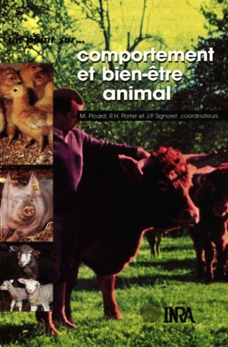 Comportement et adaptation des animaux domestiques aux contraintes de l'élevage. Bases techniques du bien-être animal