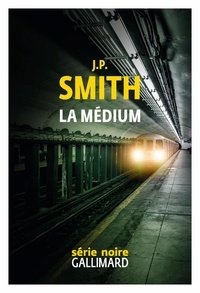 J. P. Smith - La médium.