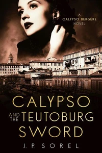Calypso and the Teutoburg Sword