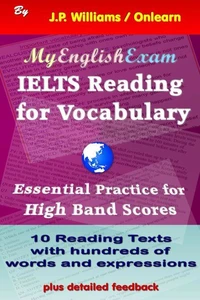 IELTS Reading for Vocabulary - Essential Practice for High Band Scores