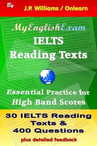 IELTS Reading Texts:  Essential Practice for High Band Scores