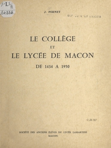 Le collège et le lycée de Mâcon. De 1434 à 1950
