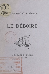 J. Pourtal de Ladevèze - Le déboire.