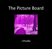  J Purdie - The Picture Board.