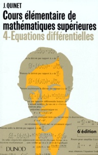 Galabria.be COURS ELEMENTAIRE DE MATHEMATIQUES SUPERIEURES. Tome 4, Equations différentielles, 6ème édition Image