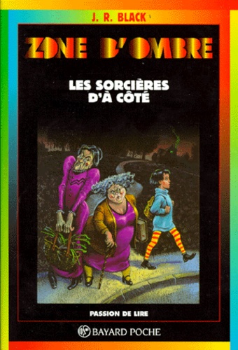J-R Black - Les Sorcieres D'A Cote. 4eme Edition.