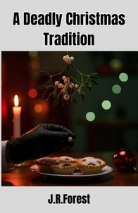 A Deadly Christmas Tradition