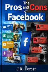 The Pros and Cons of Facebook