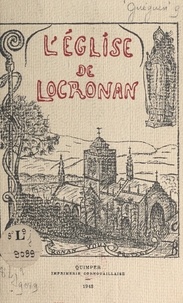 J.-R. Guéguen - L'église de Locronan.