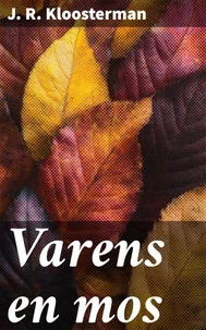 Varens en mos