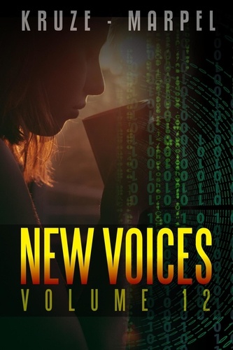  J. R. Kruze et  S. H. Marpel - New Voices Volume 012 - Speculative Fiction Parable Anthology.