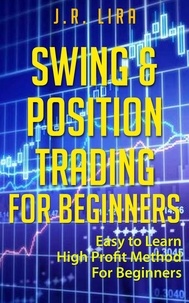  J.R. Lira - Swing &amp; Position Trading for Beginners.