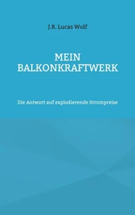Mein Balkonkraftwerk