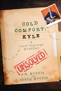 Cold Comfort: Kyle