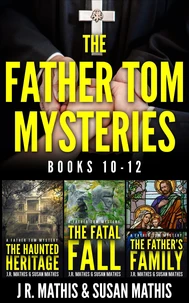 The Father Tom Mysteries: Books 10-12