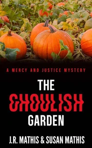 The Ghoulish Garden