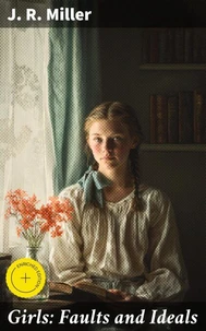 Girls: Faults and Ideals