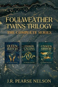 Foulweather Twins Trilogy: The Complete Series
