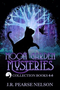 Moon Garden Mysteries: Collection Books 4-6