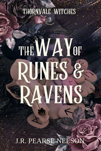 The Way of Runes and Ravens