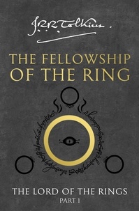 J. R. R. Tolkien - The Fellowship of the Ring.
