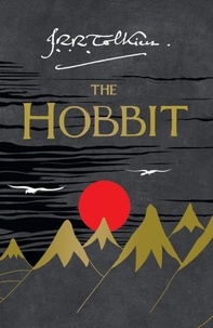 J. R. R. Tolkien - The Hobbit.