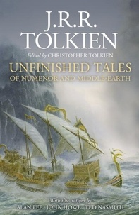 J. R. R. Tolkien - Unfinished Tales.