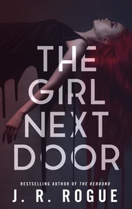  J.R. Rogue - The Girl Next Door: A Supernatural Romantic Suspense - Ozark Omens, #1.
