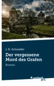 Der vergessene Mord des Grafen