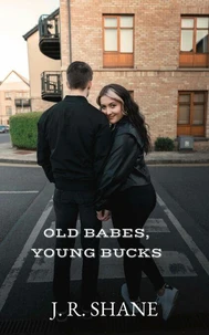 Old Babes, Young Bucks