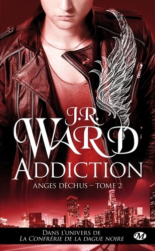 Anges déchus Tome 2 Addiction