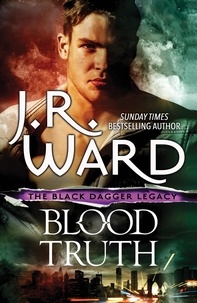 J. R. Ward - Blood Truth.