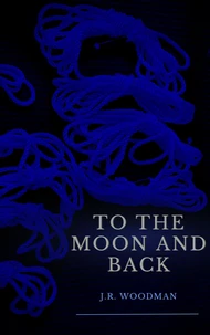 To The Moon and Back
