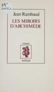 J Rambaud - Les Miroirs d'Archimède.
