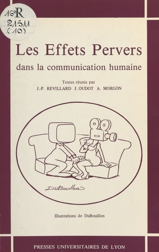 Les Effets pervers de la communication humaine