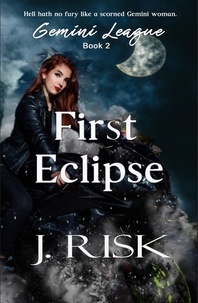  J Risk - First Eclipse - Gemini League, #2.