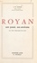 Royan, son passé, ses environs. Avec 12 illustrations hors texte