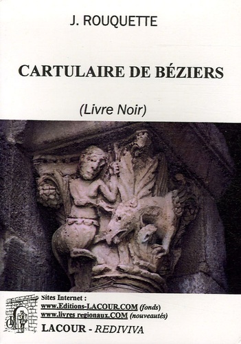J Rouquette - Cartulaire de Béziers - Livre Noir.