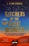 J-Ryan Stradal - Kitchens of the great Midwest.